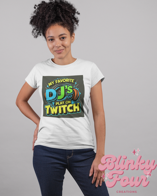 My favorite DJ's Play on Twitch